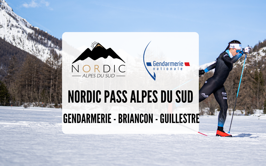 Nordic Pass - Convention Gendarmerie Briancon - Guillestre